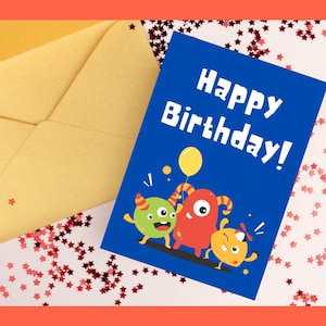 Funny Monsters Printable Birthday Card for Kids, Digital Download Size 5 x 7, Birthday Card for Boys and Girls, Easily Print, Cut and Gift