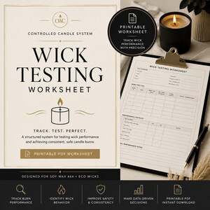 May include: A printable wick testing worksheet for candle makers, featuring a structured layout for tracking burn performance, melt pool diameter, and flame height. The document includes sections for test overview, burn logs, and performance checklists.