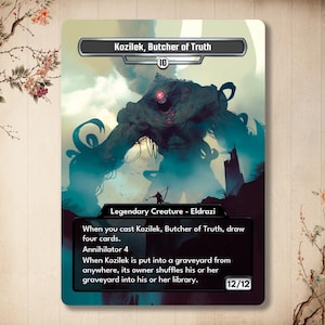 Kozilek , Butcher of Truth - Proxy Custom Card , *Eldrazi* High Quality , Alter art Full Art , Commander EDH