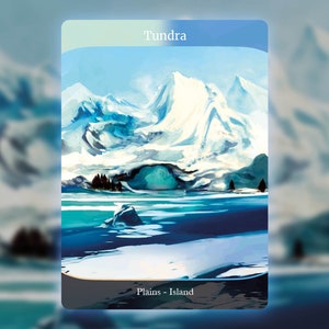 May include: A snowy mountain landscape with a frozen lake in the foreground. The sky is blue and the mountains are white with snow. The text "Tundra" is at the top of the card and "Plains - Island" is at the bottom.
