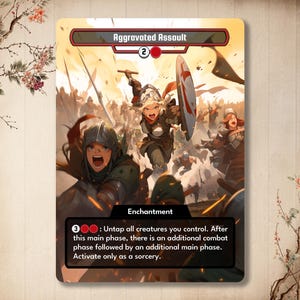 May include: A fantasy card game card with a red and white background. The card is titled "Aggravated Assault" and has a cost of 2 red mana. The card is an enchantment that untaps all creatures you control. After this main phase, there is an additional combat phase followed by an additional main phase. Activate only as a sorcery.