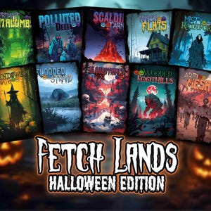 May include: A set of ten illustrated cards featuring spooky Halloween themed landscapes. Each card has a name and a small pumpkin icon. The cards are arranged in two rows of five. The text at the bottom of the image reads "FETCH LANDS HALLOWEEN EDITION".