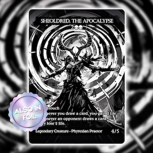 Sheoldred the apocalypse - Grußkarte *Monochroma* Alter Full Art