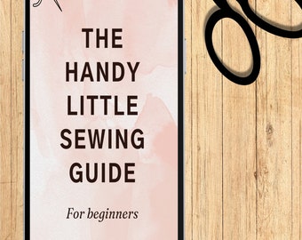 Beginner's sewing guide | sewing basics | E-booklet
