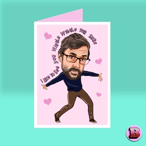 Louis Theroux Wiggle Wiggle Louis Theroux Karta Jiggle Jiggle TikTok, Ilustrowana Karta - Niesamowita Karta Walentynkowa