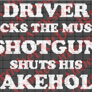 Supernatural &#39;Driver Picks The Music, Shotgun Shuts His Cakehole&#39; Quote C2C Graphgan Crochet Blanket Pattern