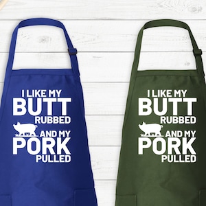 Apron for Men, Funny Apron, BBQ Apron, Husband Gift For Apron, I Like My Butt Rubbed And My Pork Pulled, Apron For Man, Christmas Gift Apron