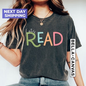 Let&#39;s Read Shirt, Read Shirt, Book Shirt, Reading Shirt, Book Lover Shirt, Librarian Gift, Teacher Shirt, Reading Gift, Book Nerd Shirt