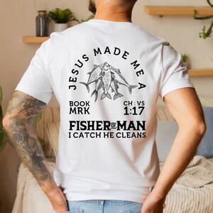 Fisherman Shirt, Mens Christian Shirt, Mens Christian Gifts, Fisherman Gift, Fishing Shirt, Dad Gifts, Fisher of Men Shirt, Fishing Gift Tee