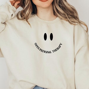 Occupational Therapy Sweatshirt, OT Shirt, Occupational Therapist Sweater, Therapist Graduate, Gift Pediatric, COTA Crewneck, OTA Crew Shirt