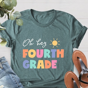 Oh Hey Fourth Grade Teacher Shirt, 4th Grade Teacher Shirt, 4th Grade Squad, Fourth Grade TShirt, Teacher Shirt,4th Grade Team Teacher Crew
