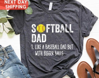 Funny Softball Dad Shirt: Baseball Dad Humor Gift for Father’s Day