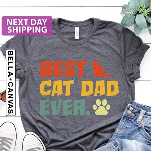 Best Cat Dad Fathers Day, Funny Mens, Pet Lover Gift, Gift For Dad, Best Father, Gift for Him, Fathers Day Gift, Best Cat Dad Ever, Cat Dad