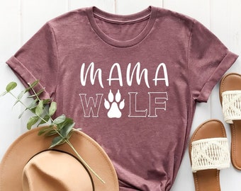 Mama Wolf Shirt, Funny Wolwes Mama Shirt, Legend Mom Tee, Animal Lover Tee, Wolf Lover Tee, Funny Wolf Mom Tee, Mom Gift Shirt