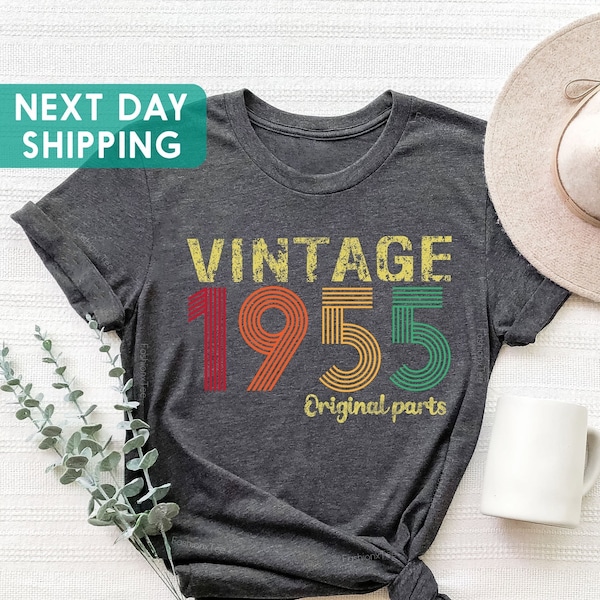 1955 Original Parts Shirt, 69th Birthday Shirt, 69th Birthday Gift For Women, Vintage 1955 Shirt, Retro 1955 Shirt, 69th Birthday Gift