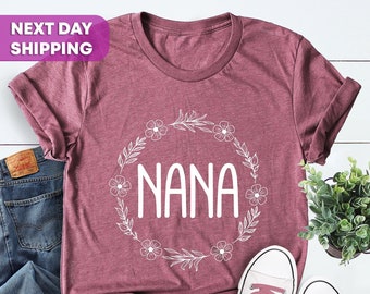 Floral Nana Shirt, Grandmother Gift