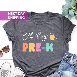Oh Hey Pre-K Teacher Shirt, PreK Teacher Shirt, Pre K Teacher TShirt, PreK T Shirt, PreK Squad, Christmas Gift, PreK Shirt for Teacher Team