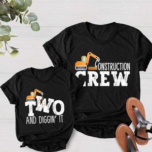 Construction Crew Shirt, Two and Diggin&#39; It, Birthday Boy Shirt, Dump Truck Birthday ,Construction Crew Shirt, Excavator Birthday