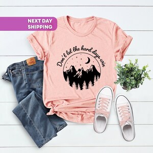 Don’t Let the Hard Days Win Shirt, ACOTAR, Bookish, Bibliophile, Velaris, Book Lover Shirt, Bookworm Apparel, Book Lover Gift, Gift For Her image 3