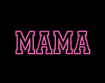 Mama Applique  Embroidery Design, Mama Embroidery Design, Mother's Day Designs, Machine Embroidery Design, 6 Sizes, 4x4, Instant Download
