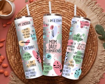 Mom Affirmation 20oz Tumbler – Inspirational Motherhood Support Cup
