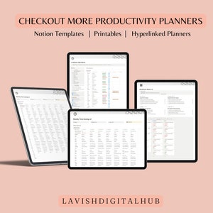 K&ouml;nnte beinhalten: Drei digitale Produktivit&auml;tsplaner-Vorlagen, die auf Tablet-Bildschirmen angezeigt werden. Die Vorlagen sind mit "Weekly Time Blocking", "Weekly Task Tracking" und "Business Weekly" betitelt. Der Text "CHECKOUT MORE PRODUCTIVITY PLANNERS" befindet sich oben im Bild. Der Text "Notion Templates | Printables | Hyperlinked Planners" befindet sich unter dem Titel. Der Text "LAVISHDIGITALHUB" befindet sich unten im Bild.