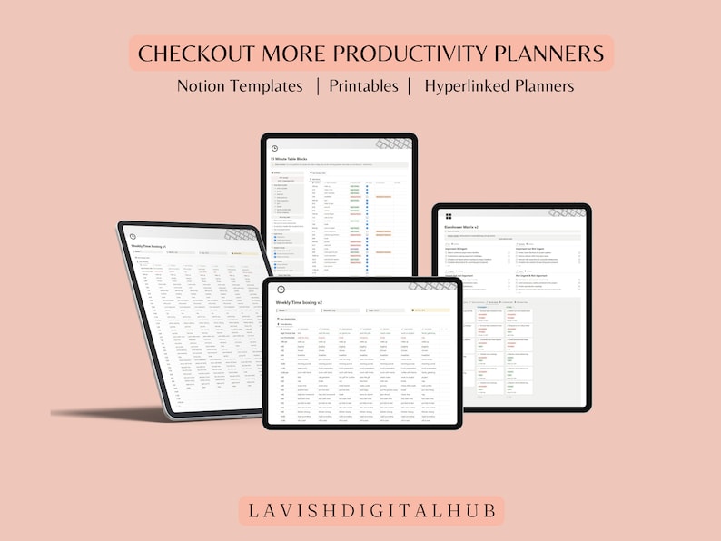 K&ouml;nnte beinhalten: Drei digitale Produktivit&auml;tsplaner-Vorlagen, die auf Tablet-Bildschirmen angezeigt werden. Die Vorlagen sind mit "Weekly Time Blocking", "Weekly Task Tracking" und "Business Weekly" betitelt. Der Text "CHECKOUT MORE PRODUCTIVITY PLANNERS" befindet sich oben im Bild. Der Text "Notion Templates | Printables | Hyperlinked Planners" befindet sich unter dem Titel. Der Text "LAVISHDIGITALHUB" befindet sich unten im Bild.