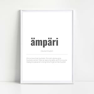 Finnish Ämpäri print, Finnish print, Finnish gift, multiple print sizes, Finnish bucket print