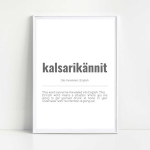 Finnish Kalsarikännit print, Finnish print, Finnish gift, multiple print sizes