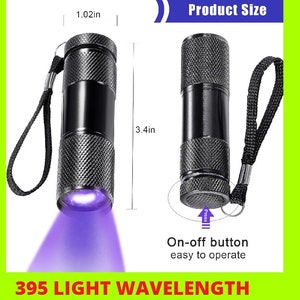 May include: A black flashlight with a black strap and a purple light beam. The flashlight is 3.4 inches long and 1.02 inches wide. The text on the image reads "Uranium Glass Flashlight", "Product Size", "On-off button easy to operate", "395 Light Wavelength", and "No False Glows!"