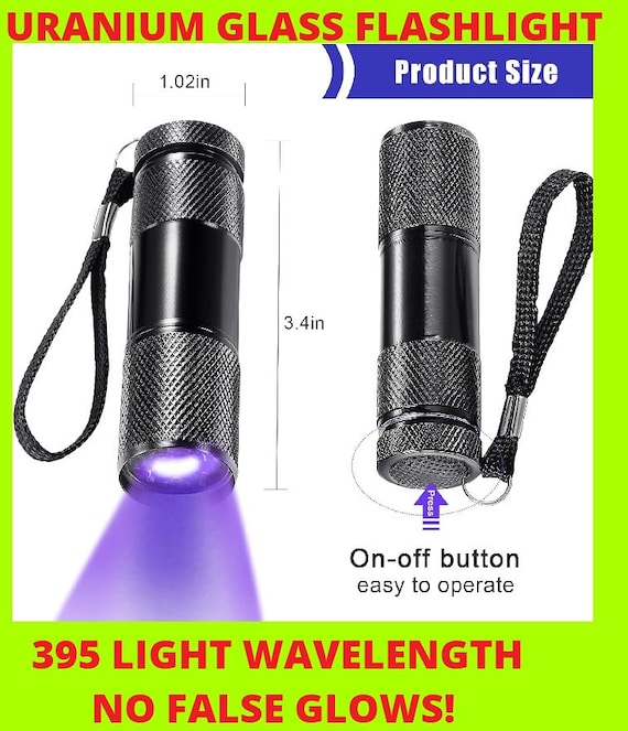 URANIUM GLASS FLASHLIGHT No False Glows 395 U.V. Wavelength