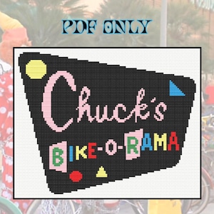 Pee Wee's Big Adventure - Chuck's Bike-O-Rama Sign - Cross Stitch Pattern - PDF ONLY - Pee Wee Herman