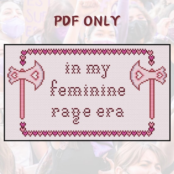 In My Feminine Rage Era - Cross Stitch Pattern - PDF ONLY - Mountaineer's axe
