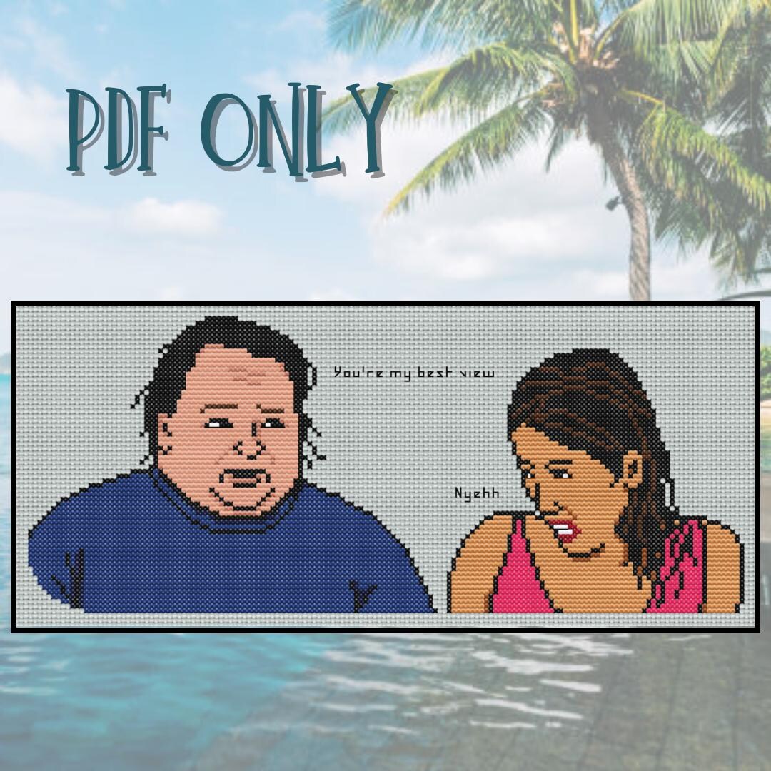 90 Day Fiance Big Ed Rose You're My Best View Cross Stitch