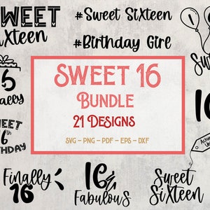 Sweet 16 SVG Bundle - 16th Birthday SVG - Sweet 16 Quote SVG - Sweet 16 - Sweet 16 In Squad Svg