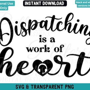 Puede incluir: Diseño digital en blanco y negro con el texto "Dispatching is a work of heart". La palabra "heart" presenta una forma de corazón con unos auriculares en su interior. Incluye archivos SVG y PNG transparentes.
