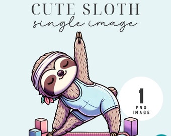 Cute Yoga Sloth Clipart Zen Sloth Practicing Yoga Graphic Adorable Exercise Fitness PNG Instant Digital Download Sublimation Transparent