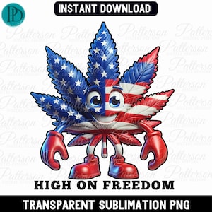 Op de afbeelding: Een cartoon marihuanablad met een glimlachend gezicht, met rode schoenen en handschoenen. Het blad is versierd met het patroon van de Amerikaanse vlag. De tekst "HIGH ON FREEDOM" staat onder de afbeelding.