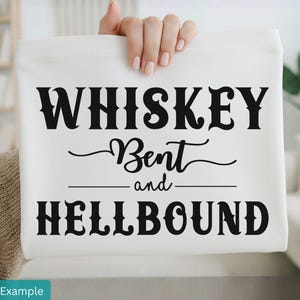 Whisky gebogen und hellbound PNG, lustiger Whisky Png, Trinker SVG, Party geschnitten, hell gebunden Png, Western Cowboy County, Bourbon svg, Roggentrinker
