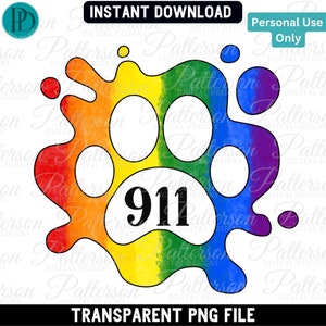 May include: A rainbow-colored paw print with the number 911 in black text inside. The paw print is a watercolor design with a splatter effect.