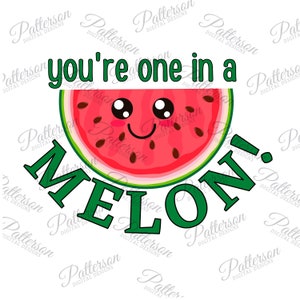 Watermelon png, Summer Watermelon png, One in a Melon PNG, Beach Life png, Melon Shirt PNG, Funny Quote Clipart, Watermelon Birthday png
