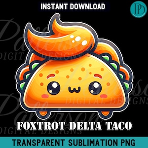 Foxtrot Delta Taco PNG, Taco Trump Immer Hühner heraus Clipart, T.A.C.O Grafik, lustiges Anti Trump MAGA Design, politisches FDT Satire Kunstwerk