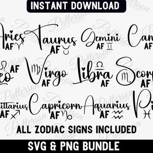 Zodiac AF SVG PNG Bundle, All 12 Astrology Signs Clipart, Horoscope Vector Designs for Cricut, Transparent Sublimation Set, Instant Download