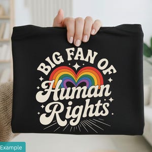 Big Fan of Human Rights PNG, Rainbow Heart Sublimation, Gay Pride Equality Clipart, Human Rights Shirt Graphic Design, LGBTQIA Download image 2