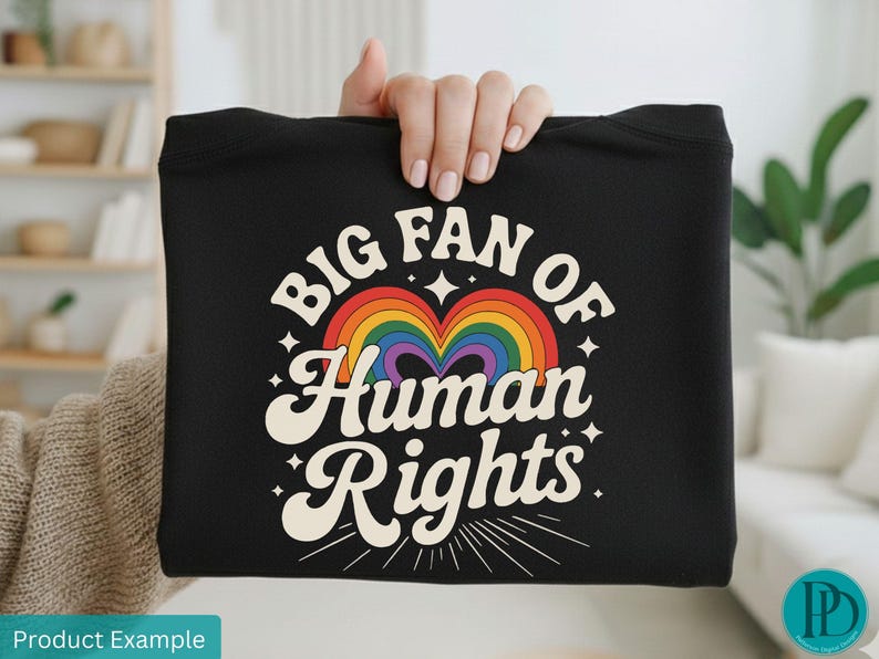 Big Fan of Human Rights PNG, Rainbow Heart Sublimation, Gay Pride Equality Clipart, Human Rights Shirt Graphic Design, LGBTQIA Download image 2
