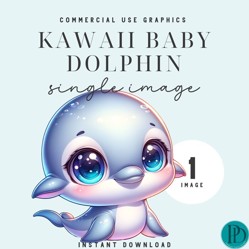 Peut inclure: Illustration num&eacute;rique d'un b&eacute;b&eacute; dauphin Kawaii avec de grands yeux bleus expressifs et un doux sourire. Le dauphin est bleu clair et blanc, avec des accents roses. Le texte comprend "KAWAII BABY DOLPHIN single image" et "INSTANT DOWNLOAD".