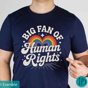 Big Fan of Human Rights PNG, Rainbow Heart Sublimation, Gay Pride Equality Clipart, Human Rights Shirt Graphic Design, LGBTQIA Download image 4