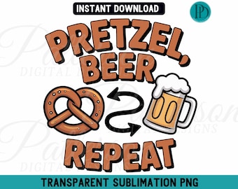 Pretzel Beer Repeat PNG, diseño divertido de Oktoberfest para beber, imágenes prediseñadas de cerveza y pretzel para camisetas, gráficos para fiestas, descarga instantánea para sublimación