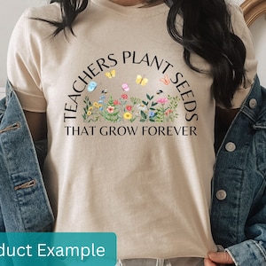 Lehrer pflanzen Samen, die für immer wachsen PNG, Lehrer Blumen Sublimation, Wildblumen Lehrer PNG, Zurück in der Schule, Lehrer Wertschätzung PNG