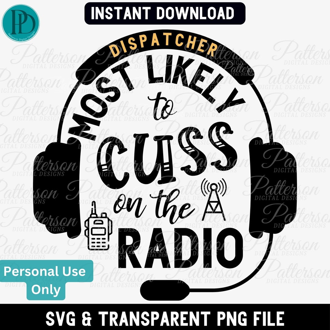 Funny Dispatcher Most Likely to SVG Thin Gold Line PNG Clipart 911 ...